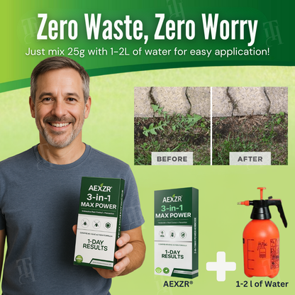 [Official Store] AEXZR® 3 in 1 Max Power Herbicide– Kills Weeds in 24 Hours, Safe for Kids & Pets